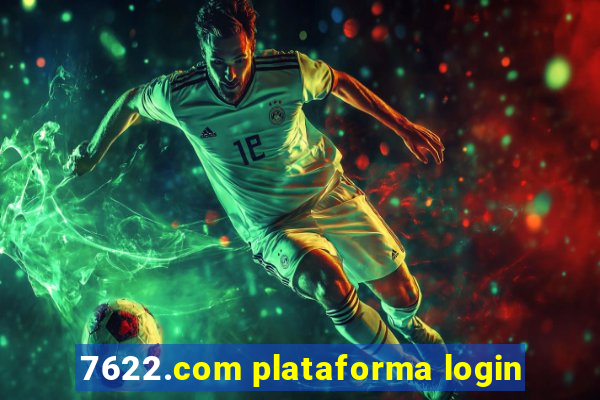 7622.com plataforma login